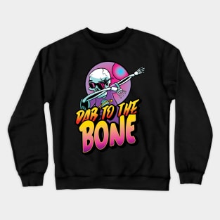 Dab To The Bone Crewneck Sweatshirt